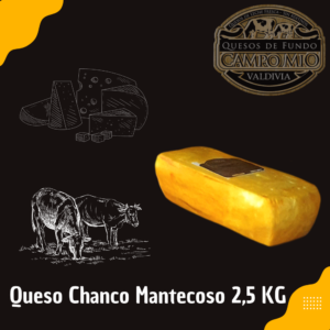 Queso Mantecoso 2,5 KG